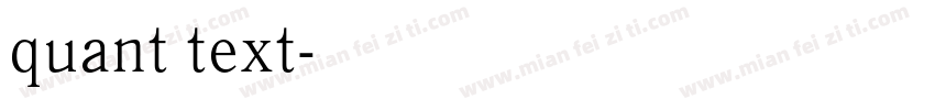 quant text字体转换